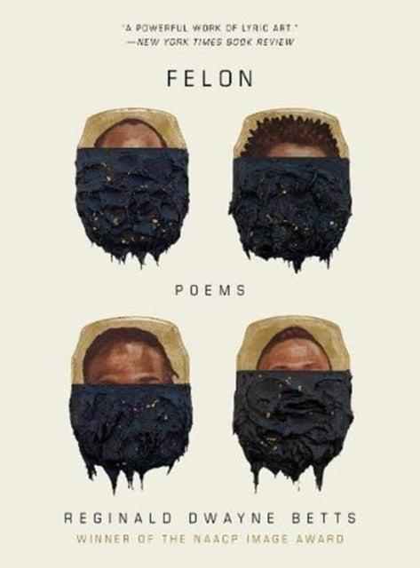 Felon - Poems