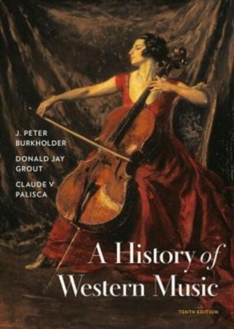 A History Of Western Music - Hardcover