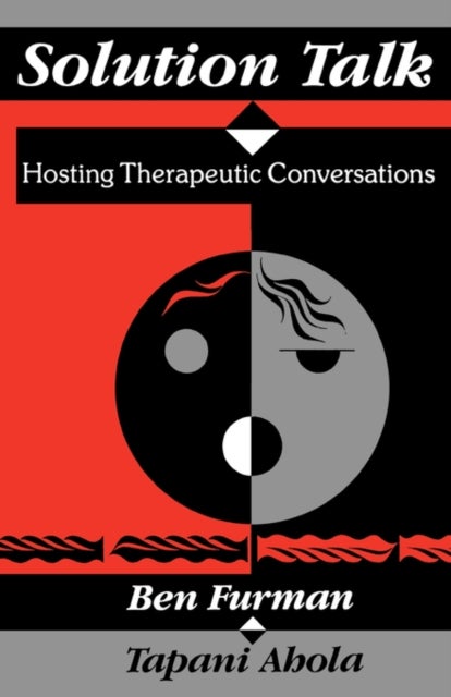 Solution Talk - Hosting Therapeutic Conversations