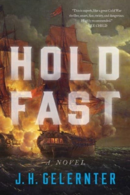 Hold Fast - A Novel