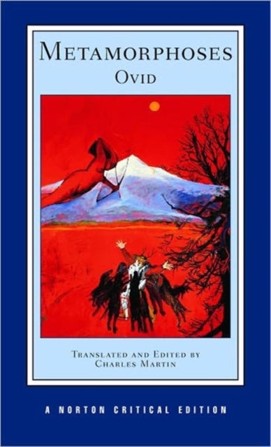 Metamorphoses - A Norton Critical Edition
