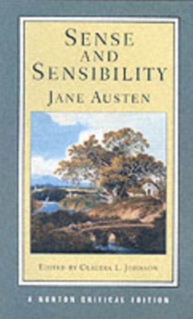 Sense and Sensibility - A Norton Critical Edition