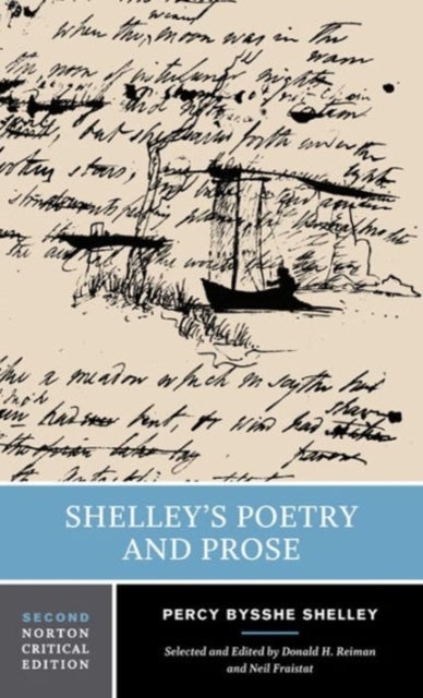 Shelley's Poetry and Prose - A Norton Critical Edition