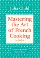 Mastering the Art of French Cooking, Volume 1