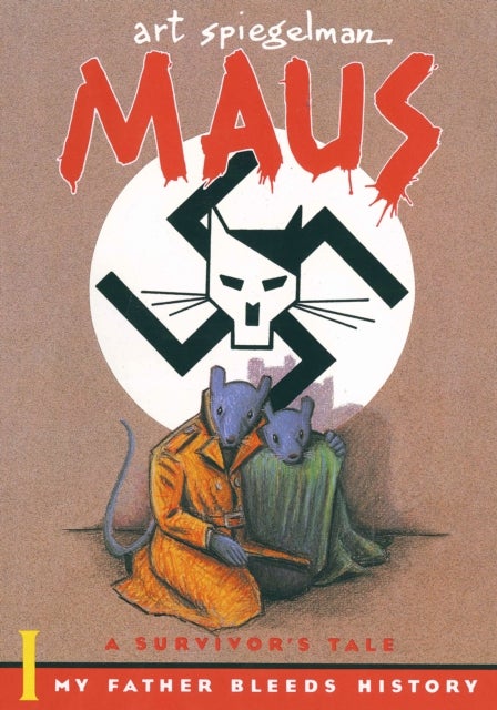 Maus I: A Survivor's Tale - My Father Bleeds History