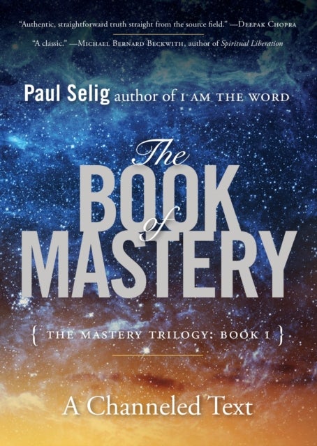 The Book of Mastery - The Master Trilogy: Book I