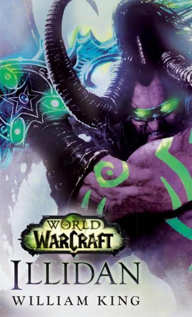World of Warcraft: Illidan - A Novel
