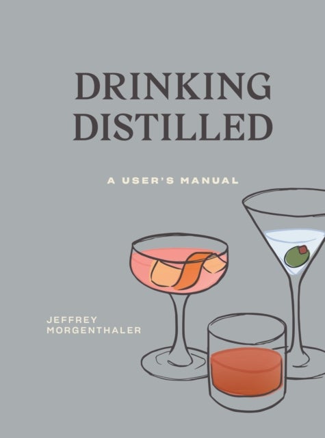 Drinking Distilled - A User's Manual