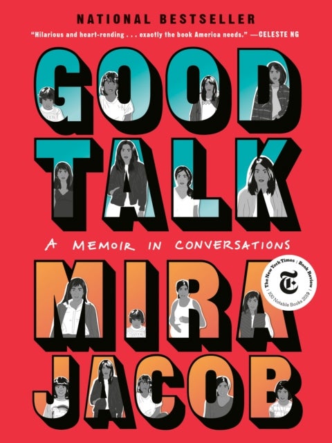 Good Talk - A Memoir in Conversations