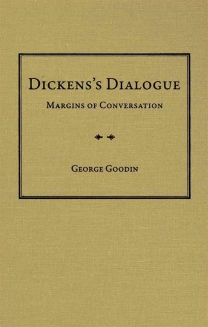 Dickens's Dialogue - Margins of Conversation