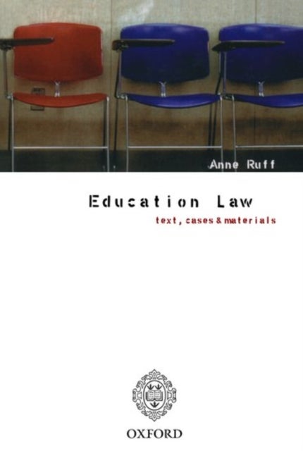 Education Law - Text, Cases and Materials