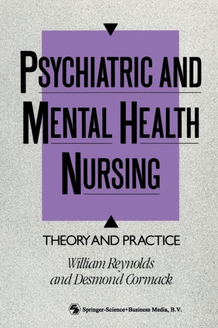 Psychiatric and Mental Health Nursing - Theory and practice