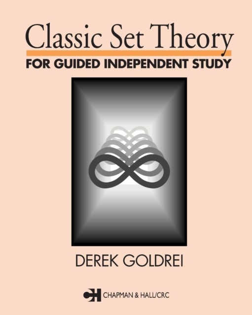 Classic Set Theory - For Guided Independent Study