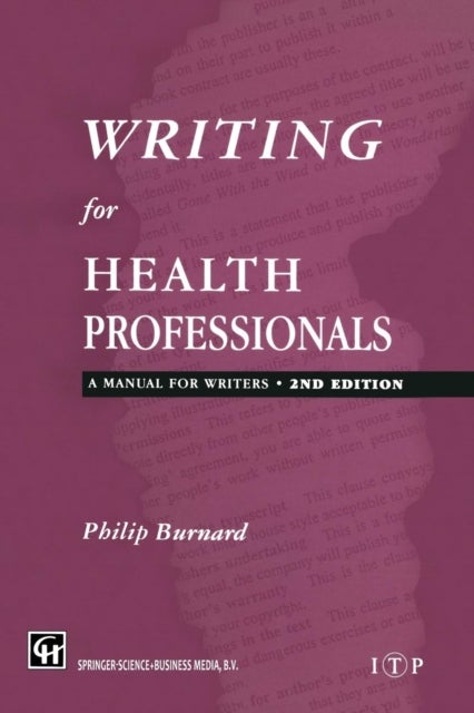 Writing for Health Professionals - A Manual for Writers