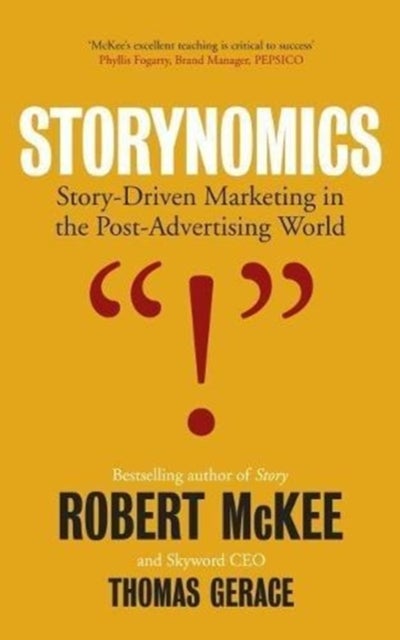 Storynomics - Story Driven Marketing in the Post-Advertising World