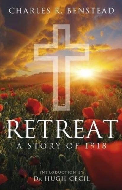 Retreat - A Story of 1918