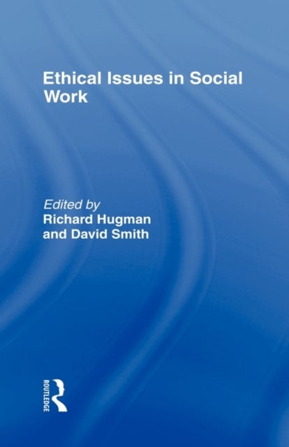 Ethical Issues in Social Work