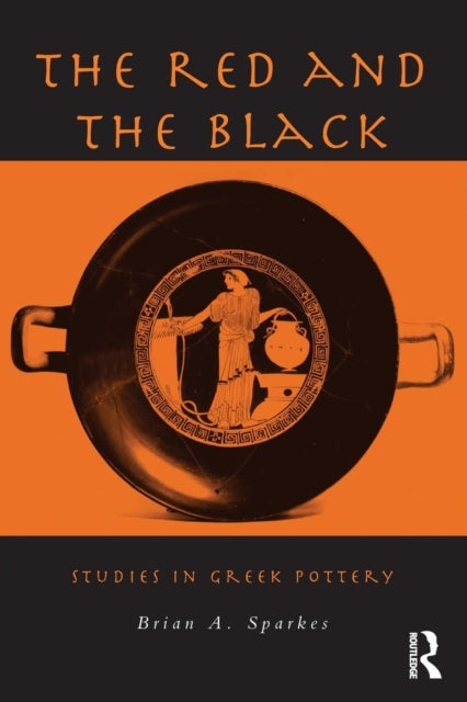 The Red and the Black - Studies in Greek Pottery