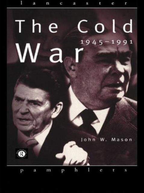 The Cold War - 1945-1991