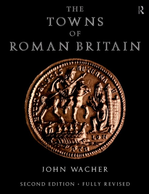 The Towns of Roman Britain