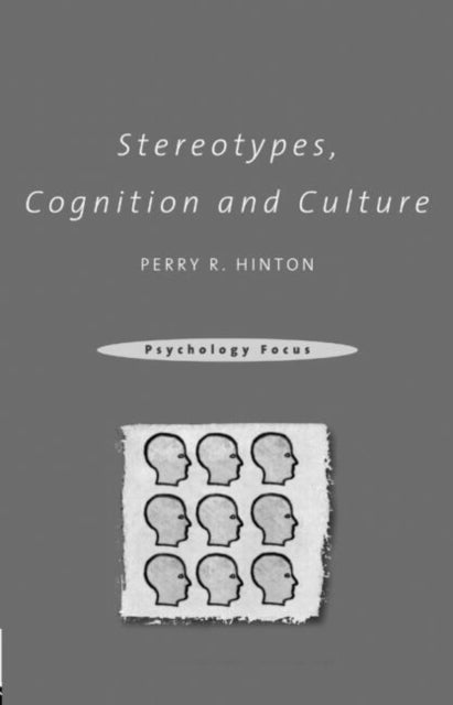 Stereotypes, Cognition and Culture