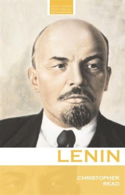 Lenin - A Revolutionary Life