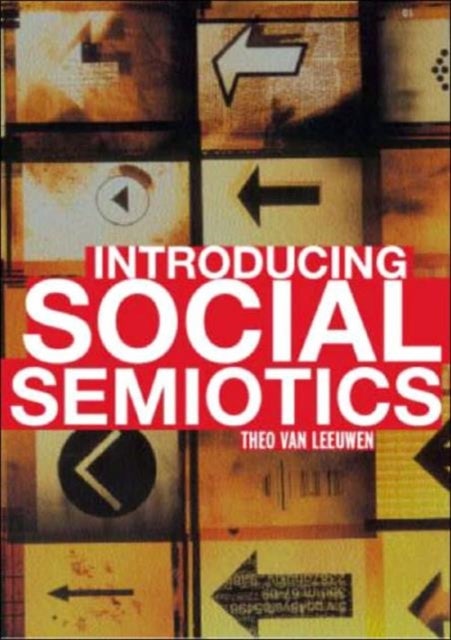 Introducing Social Semiotics - An Introductory Textbook