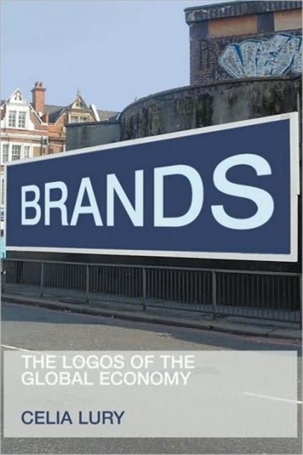 Brands - The Logos of the Global Economy