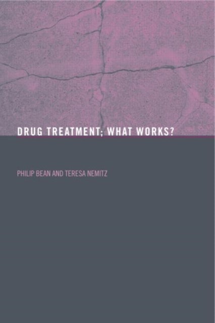 Drug Treatment - What Works?