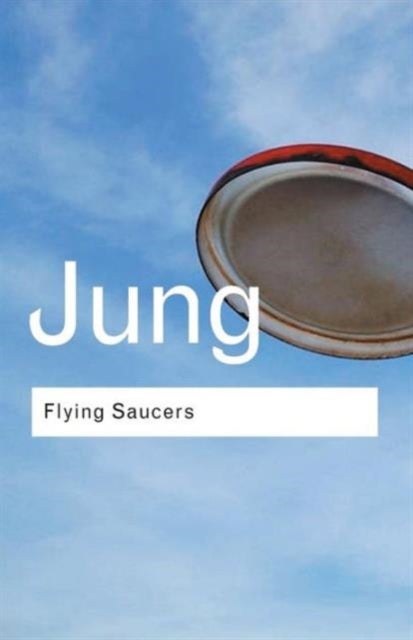 Flying Saucers - A Modern Myth of Things Seen in the Sky