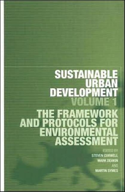 Sustainable Urban Development Volume 1