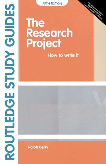 The Research Project - How to Write It, Edition 5