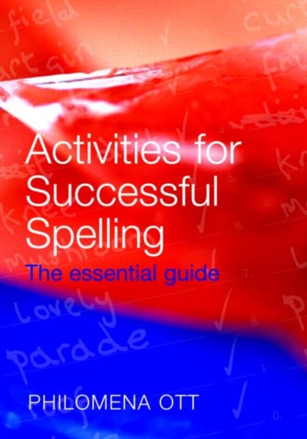 Activities for Successful Spelling - The Essential Guide