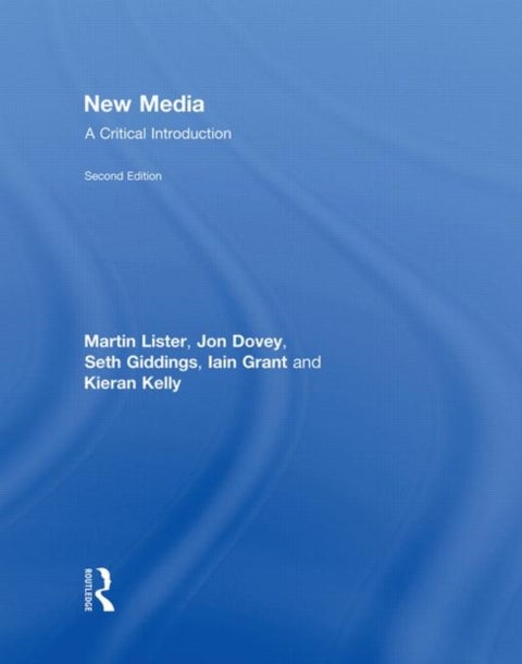 New Media - A Critical Introduction