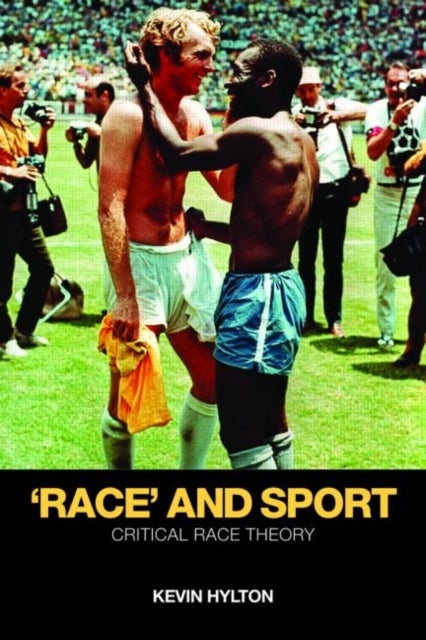 'Race' and Sport - Critical Race Theory