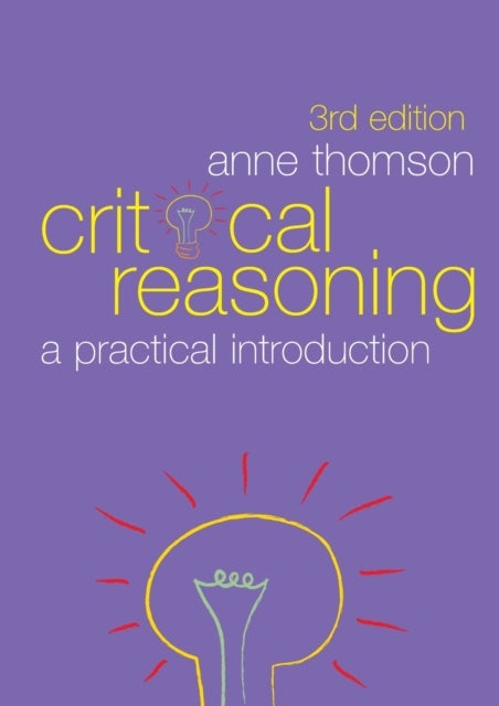 Critical Reasoning - A Practical Introduction