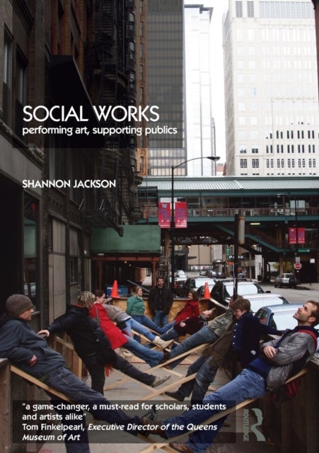 Social Works - Performing Art, Supporting Publics