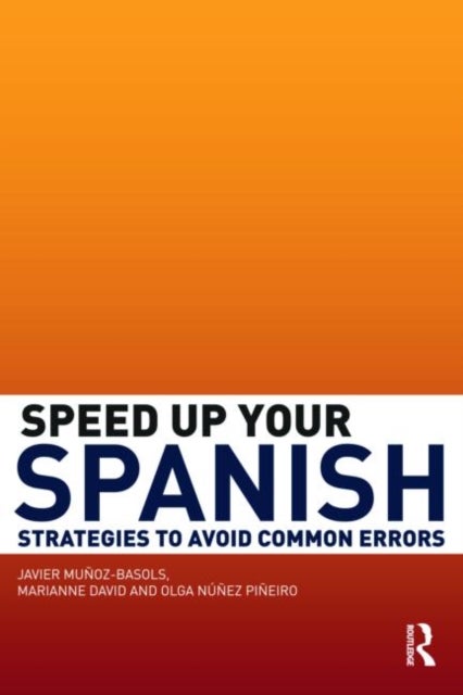 Speed Up Your Spanish - Strategies to Avoid Common Errors