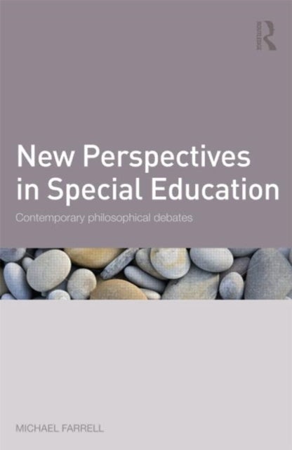 New Perspectives in Special Education - Contemporary philosophical debates