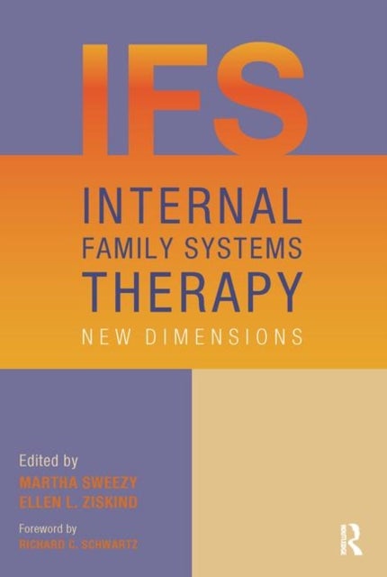 Internal Family Systems Therapy - New Dimensions