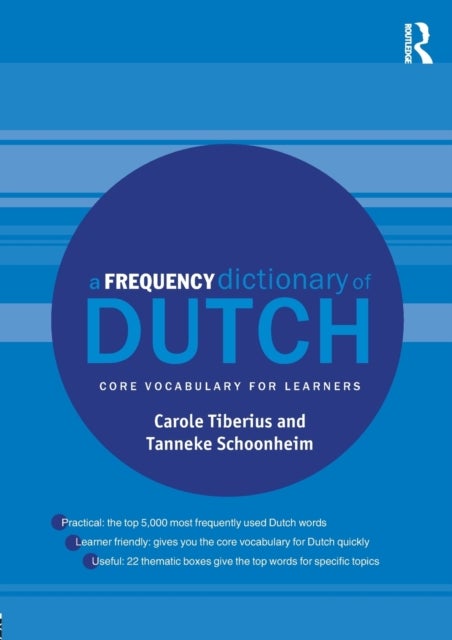 A Frequency Dictionary of Dutch - Core Vocabulary for Learners