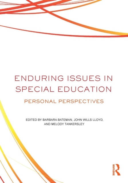 Enduring Issues In Special Education - Personal Perspectives