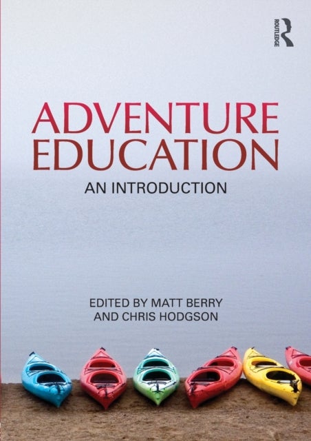 Adventure Education - An Introduction