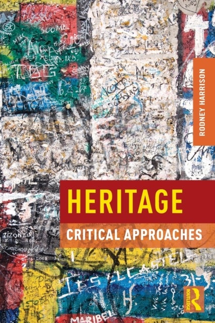 Heritage - Critical Approaches