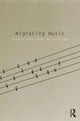 Migrating Music