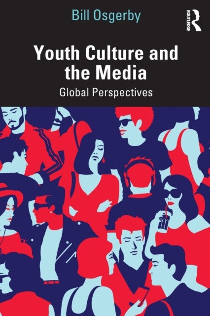 Youth Culture and the Media - Global Perspectives