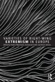 Varieties of Right-Wing Extremism in Europe