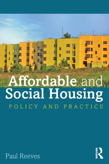 Affordable and Social Housing - Policy and Practice