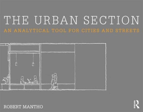 The Urban Section - An analytical tool for cities and streets