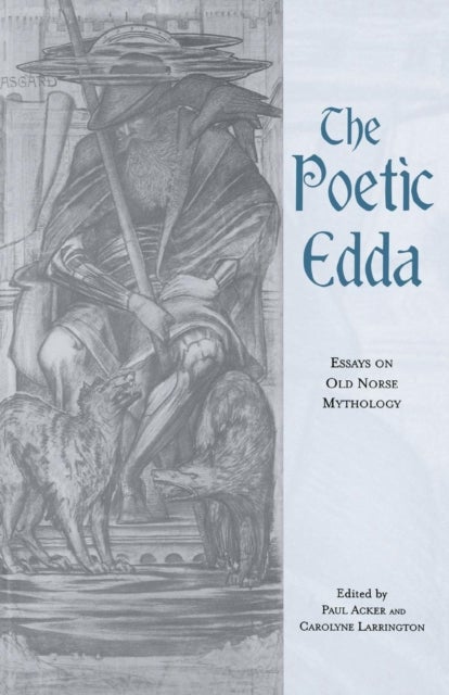 The Poetic Edda - Essays on Old Norse Mythology